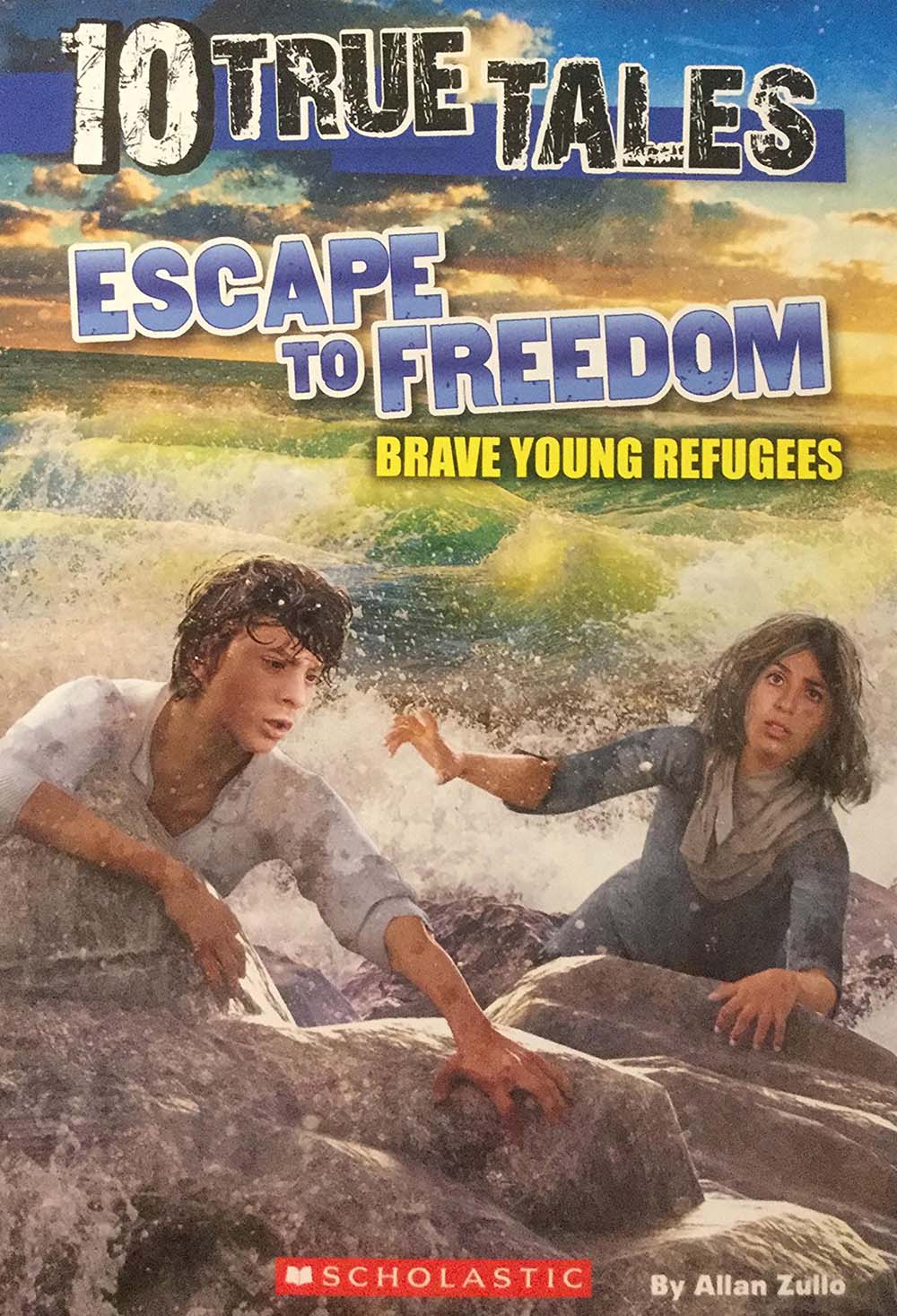 10 True Tales: Escape to Freedom