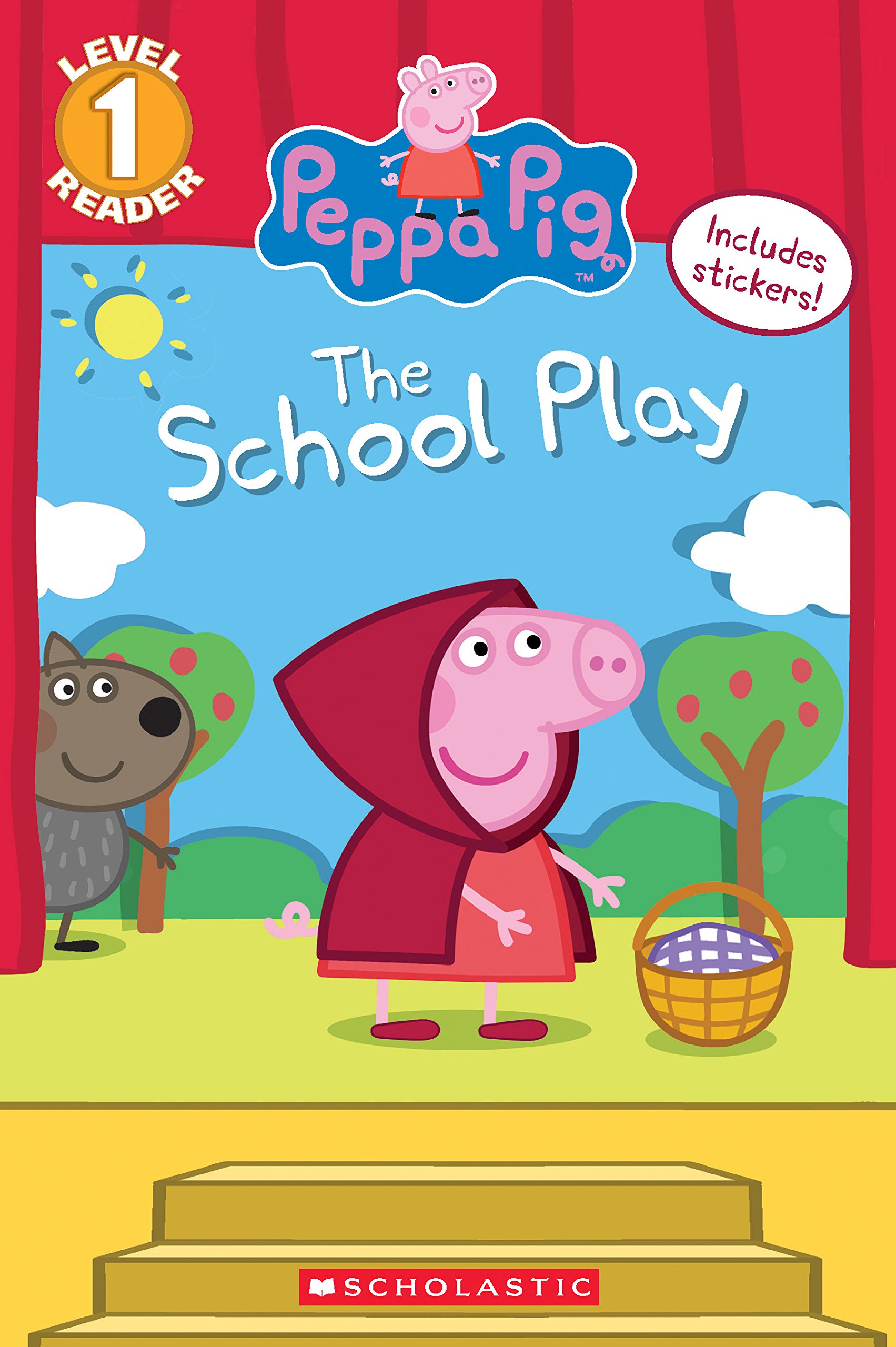 The School Play (Peppa Pig) (Scholastic Reader, Level 1)