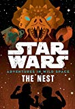 Star Wars Adventures in Wild Space The Nest: Book 2