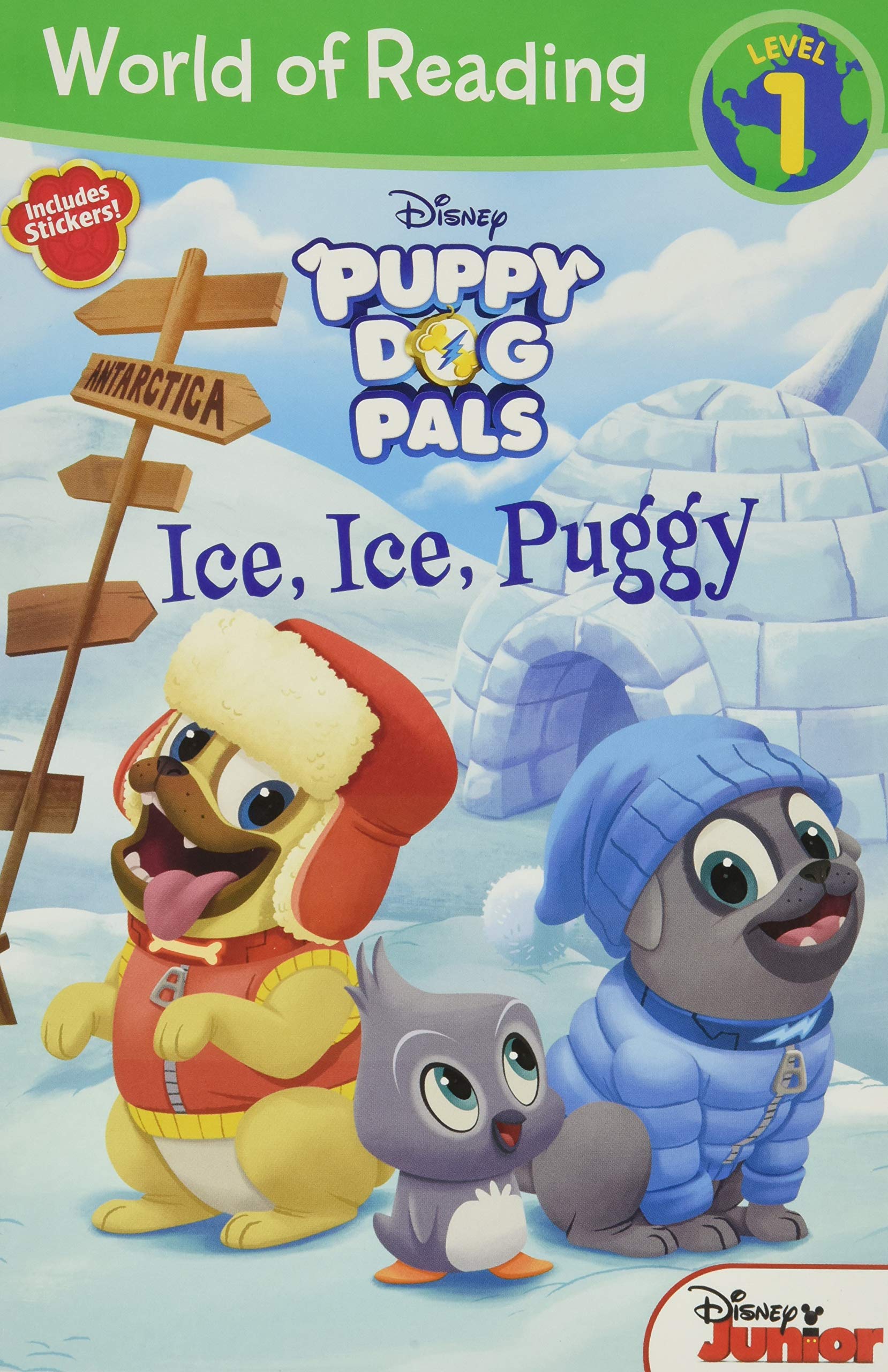 World of Reading: Puppy Dog Pals Ice, Ice, Puggy (Level 1 Reader): with stickers