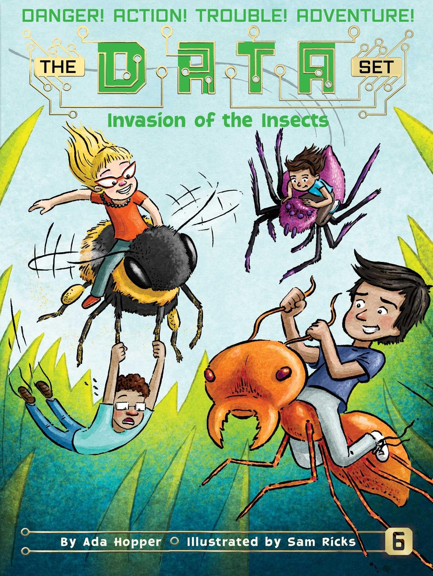Invasion of the Insects (6) (The DATA Set)
