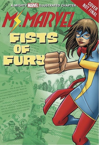 Avengers: Ms. Marvel's Fists of Fury (A Mighty Marvel Chapter Book)