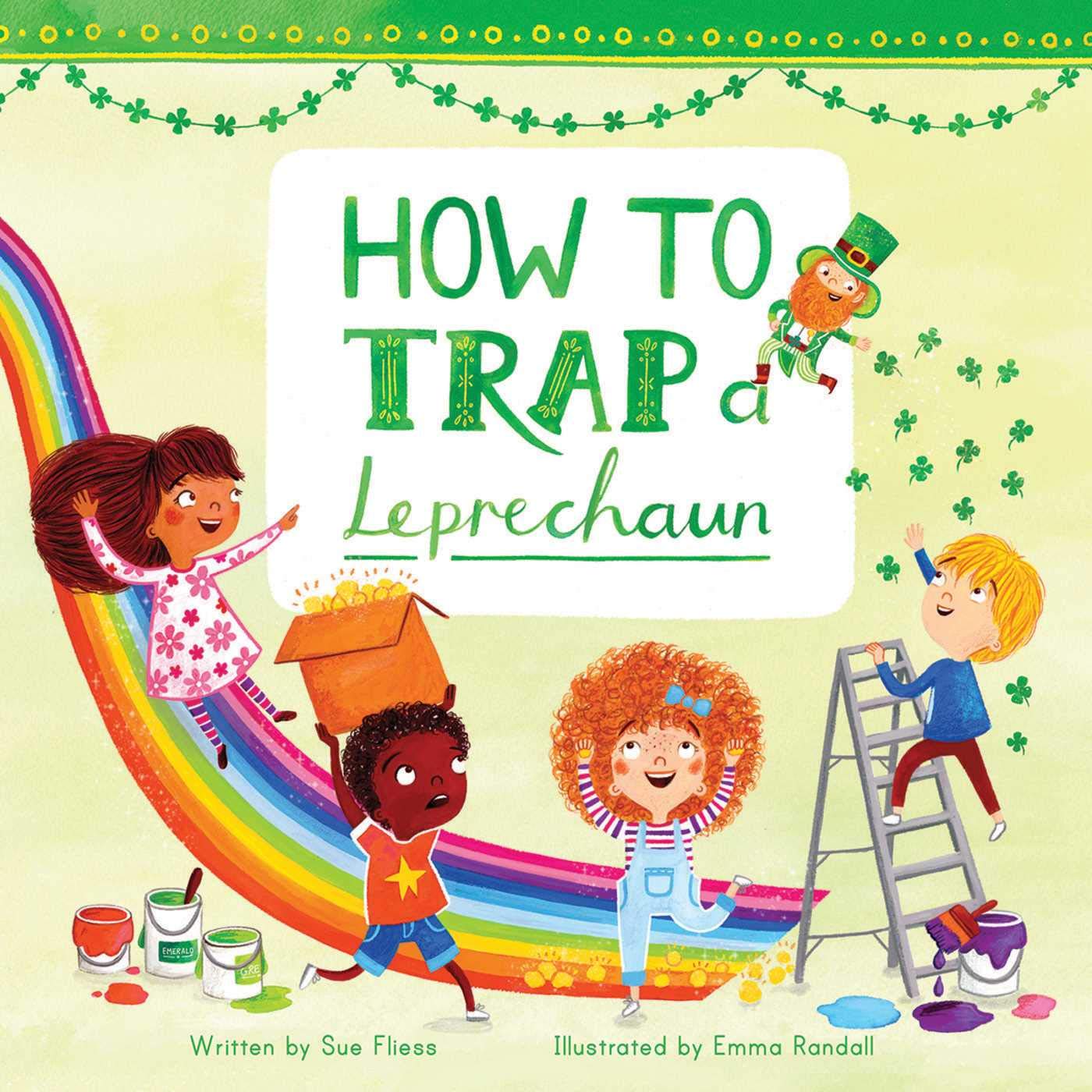 How to Trap a Leprechaun (Magical Creatures and Crafts)