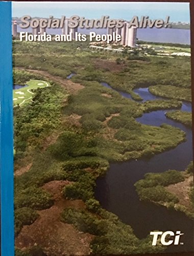 Social Studies Alive! Florida and its People Student Edition