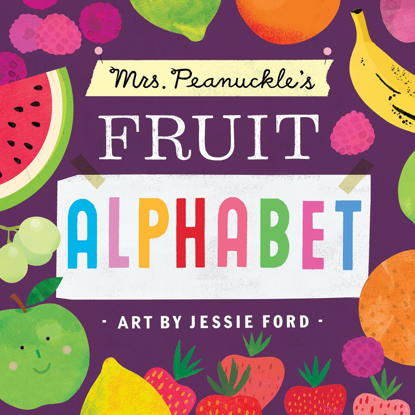 Mrs. Peanuckle's Fruit Alphabet (Mrs. Peanuckle's Alphabet)