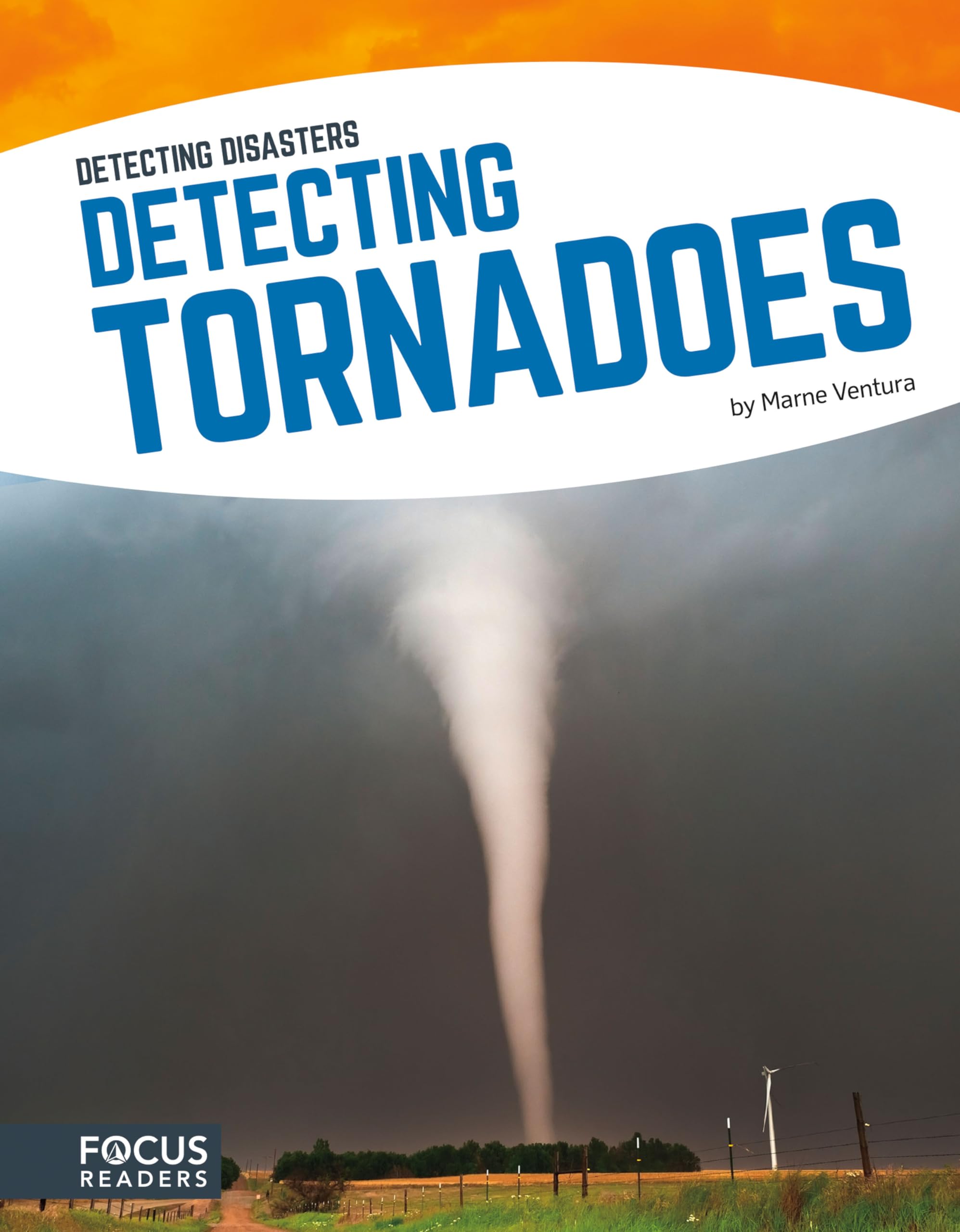 Detecting Tornadoes (Detecting Disasters) (Detecting Disasters (Hardcover))