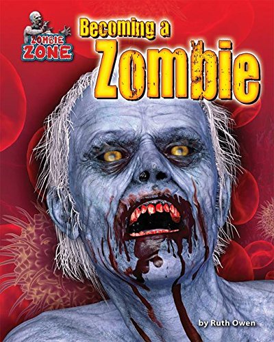 Becoming a Zombie (Zombie Zone)