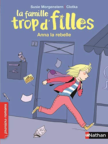 La famille trop d'filles - Anna la rebelle (French Edition)