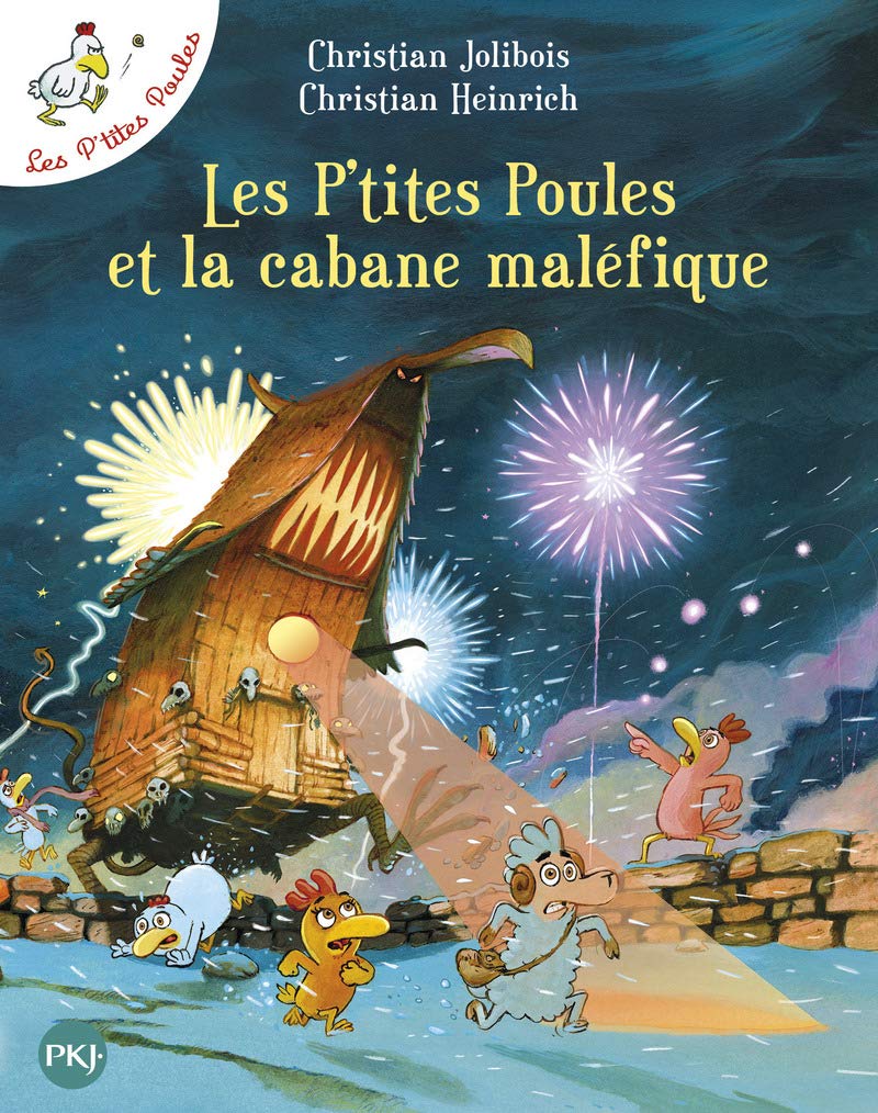 Les P'tites Poules et la cabane maléfique - tome 15 (15) (French Edition)