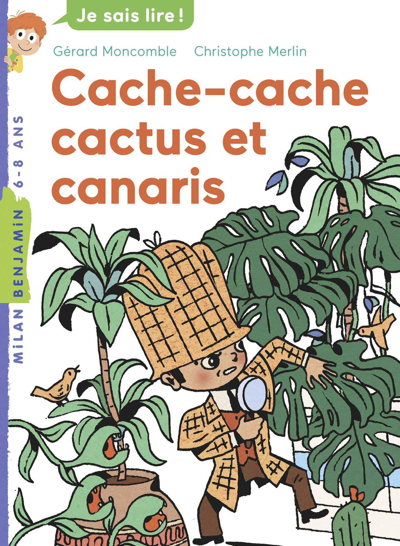Félix File Filou, Tome 08: Cache-cache, cactus et canaris (French Edition)