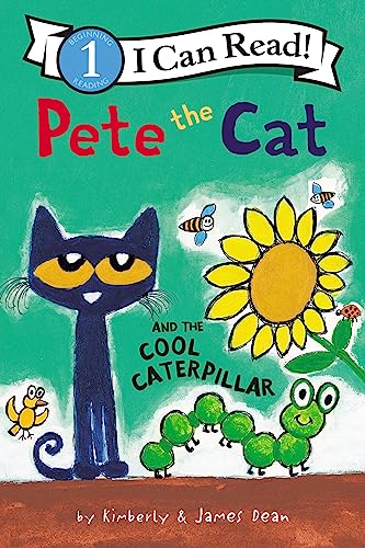 Pete the Cat and the Cool Caterpillar (I Can Read Level 1)