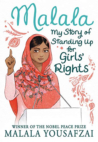 Malala: My Story of Standing Up for Girls' Rights