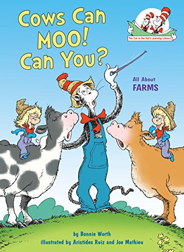 Cows Can Moo! Can You?: All About Farms (Cat in the Hat's Learning Library)