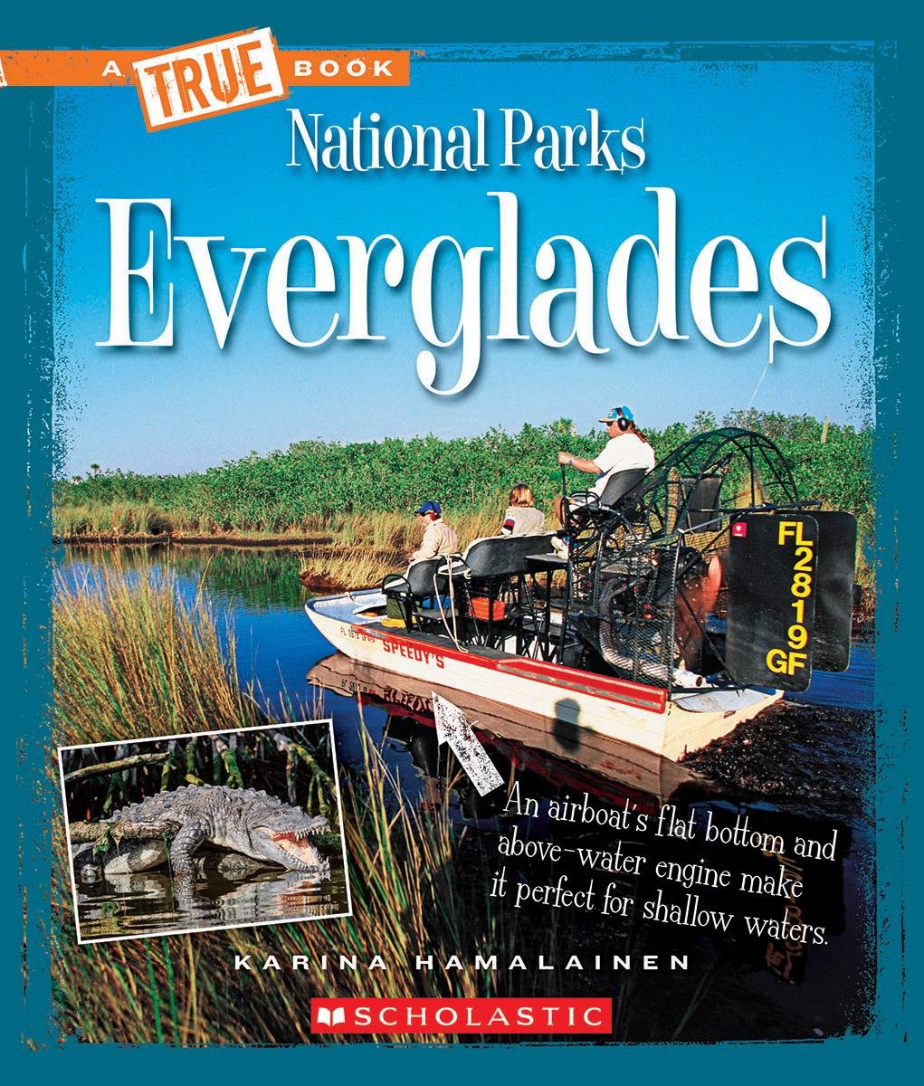 Everglades (A True Book: National Parks)