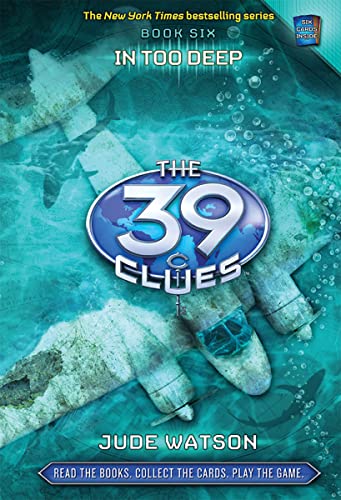 In Too Deep (The 39 Clues)