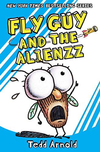 Fly Guy and the Alienzz (Fly Guy #18) (18)