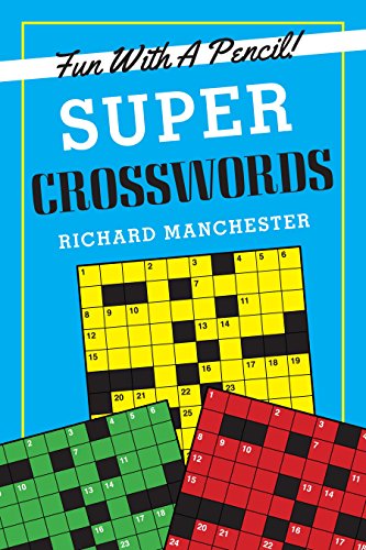 Super Crosswords (Fun With a Pencil!)