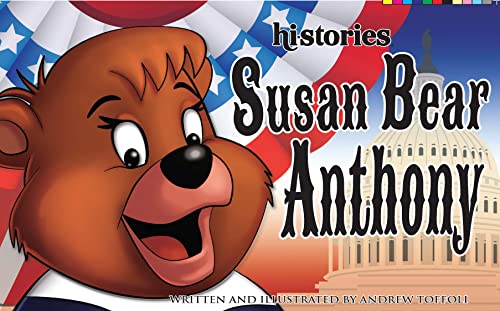 Susan Bear Anthony (hi·stories®)