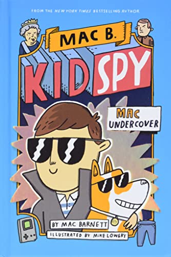 Mac Undercover (Mac B., Kid Spy #1) (1)