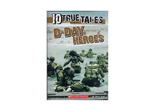 10 True Tales: D-Day Heroes
