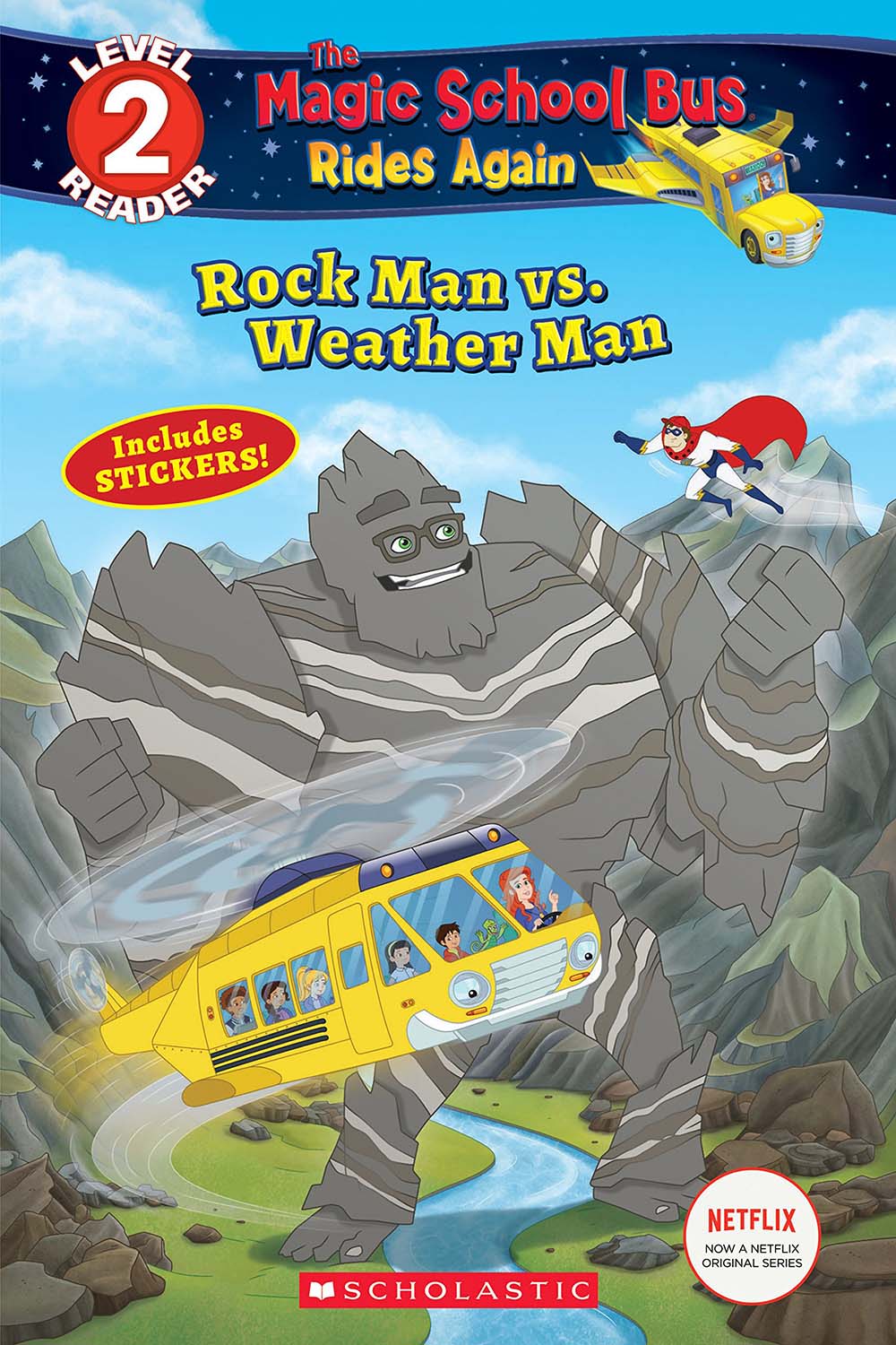 Rock Man vs. Weather Man (the Magic School Bus Rides Again: Scholastic Reader, Level 2) (Scholastic Reader, Level 2)