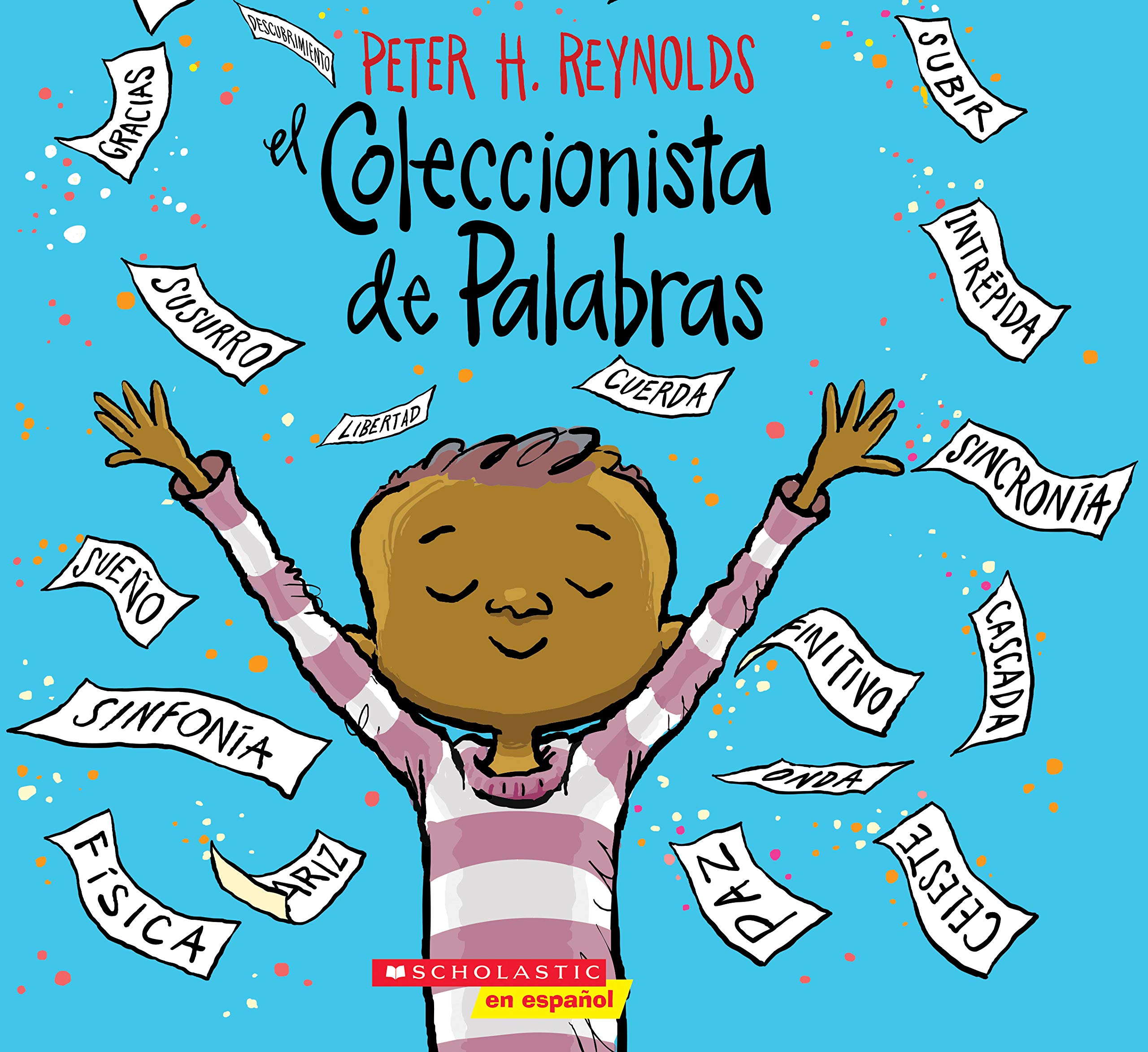 El Coleccionista de Palabras (The Word Collector) (Spanish Edition)