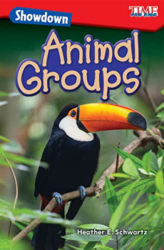Showdown: Animal Groups (Time for Kids(r) Informational Text)