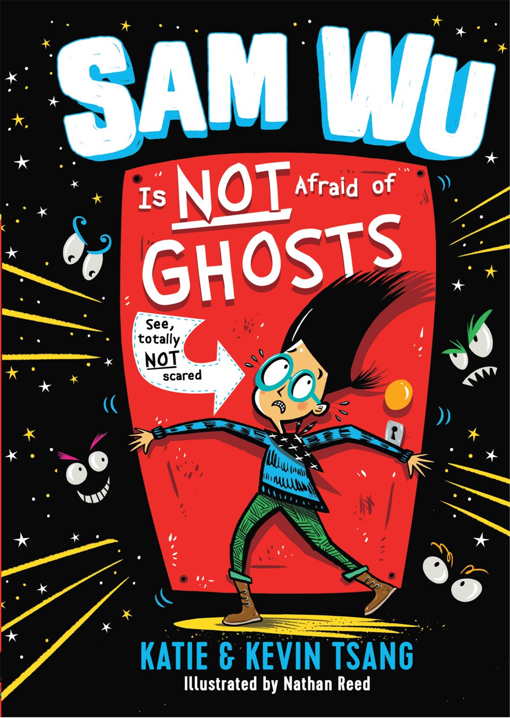 Sam Wu Is Not Afraid of Ghosts (Volume 1)