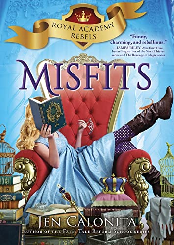 Misfits (Royal Academy Rebels, 1)