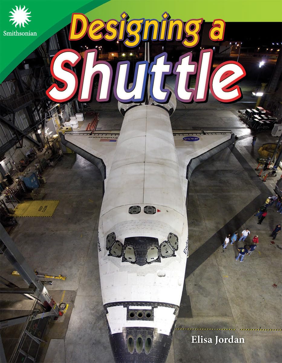 Designing a Shuttle (Smithsonian: Informational Text)