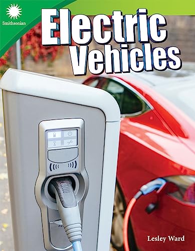 Electric Vehicles (Smithsonian: Informational Text)