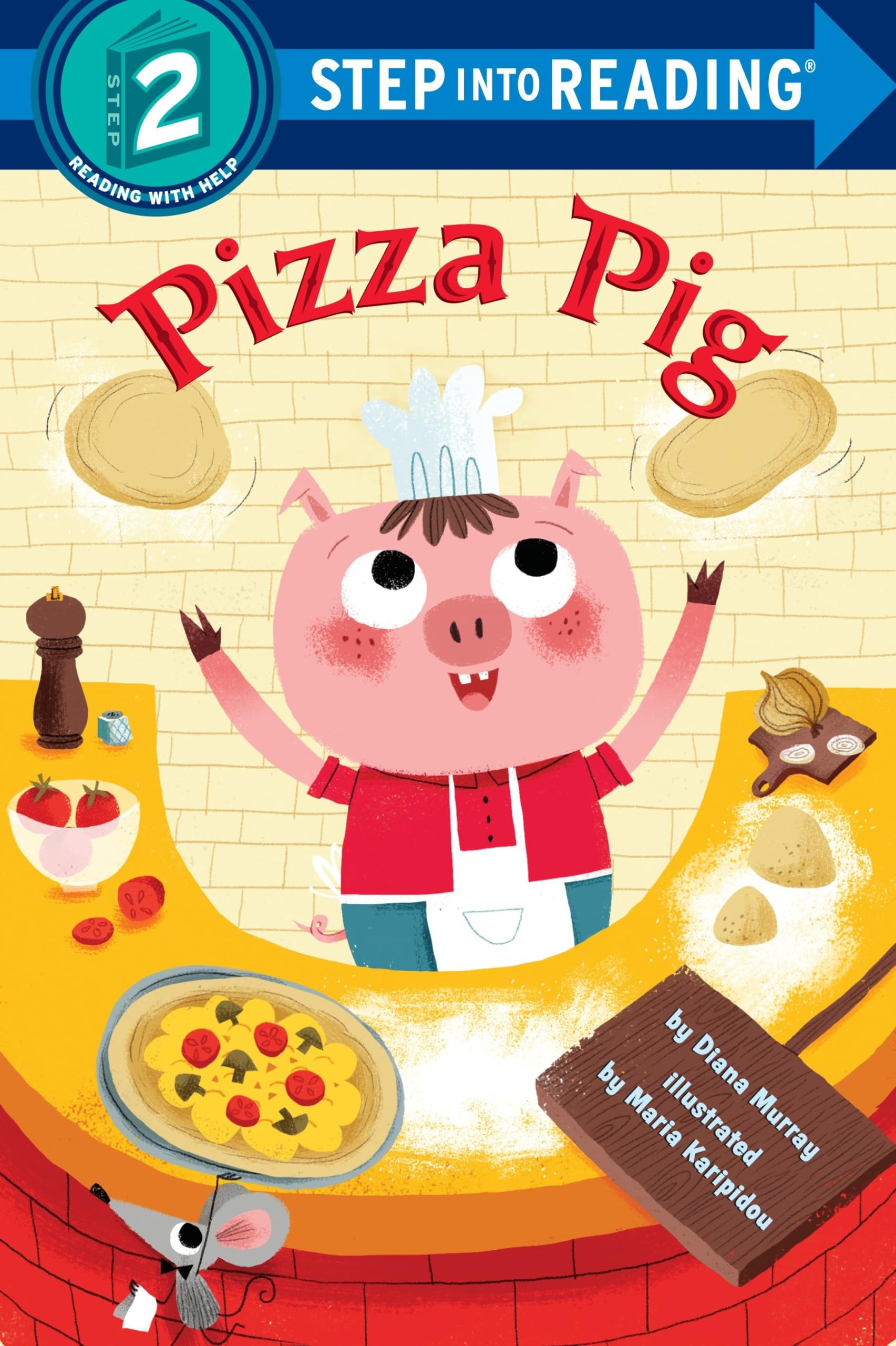 Pizza Pig (Step into Reading)