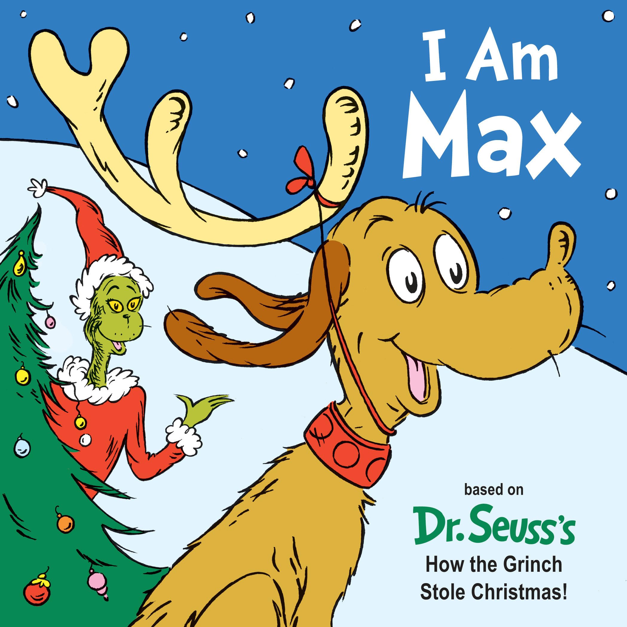I Am Max (Dr. Seuss's I Am Board Books)