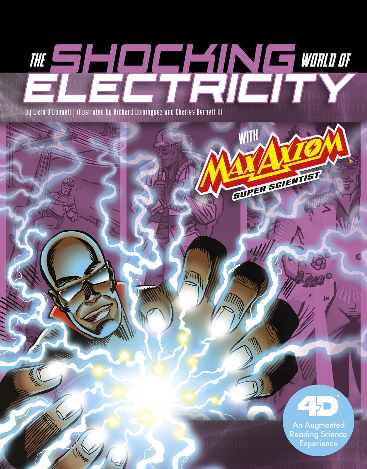 The Shocking World of Electricity with Max Axiom Super Scientist: 4D An Augmented Reading Science Experience (Graphic Science 4D)