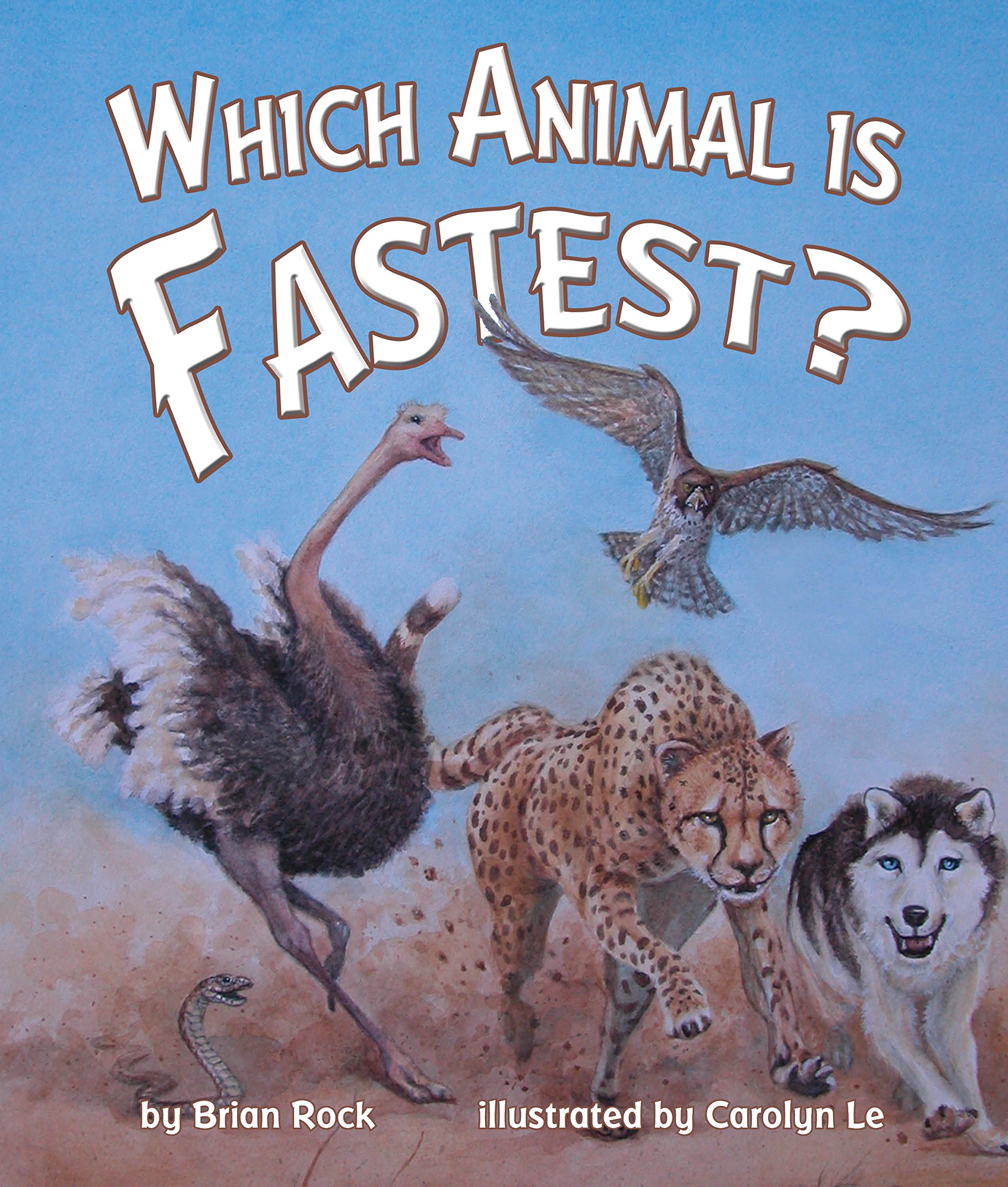 Which Animal Is Fastest? (Arbordale Collection)