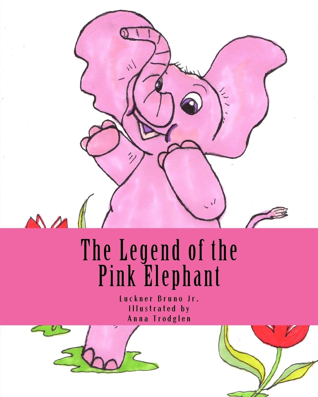 The Legend of the Pink Elephant: a Storybook