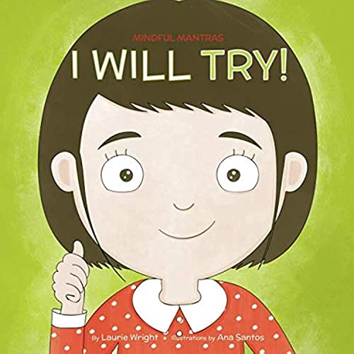 I Will Try (Mindful Mantras)