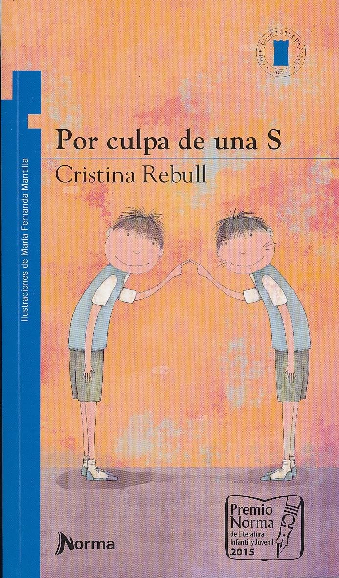Por culpa de una S (Spanish Edition) (Torre De Papel: Torre Azul)