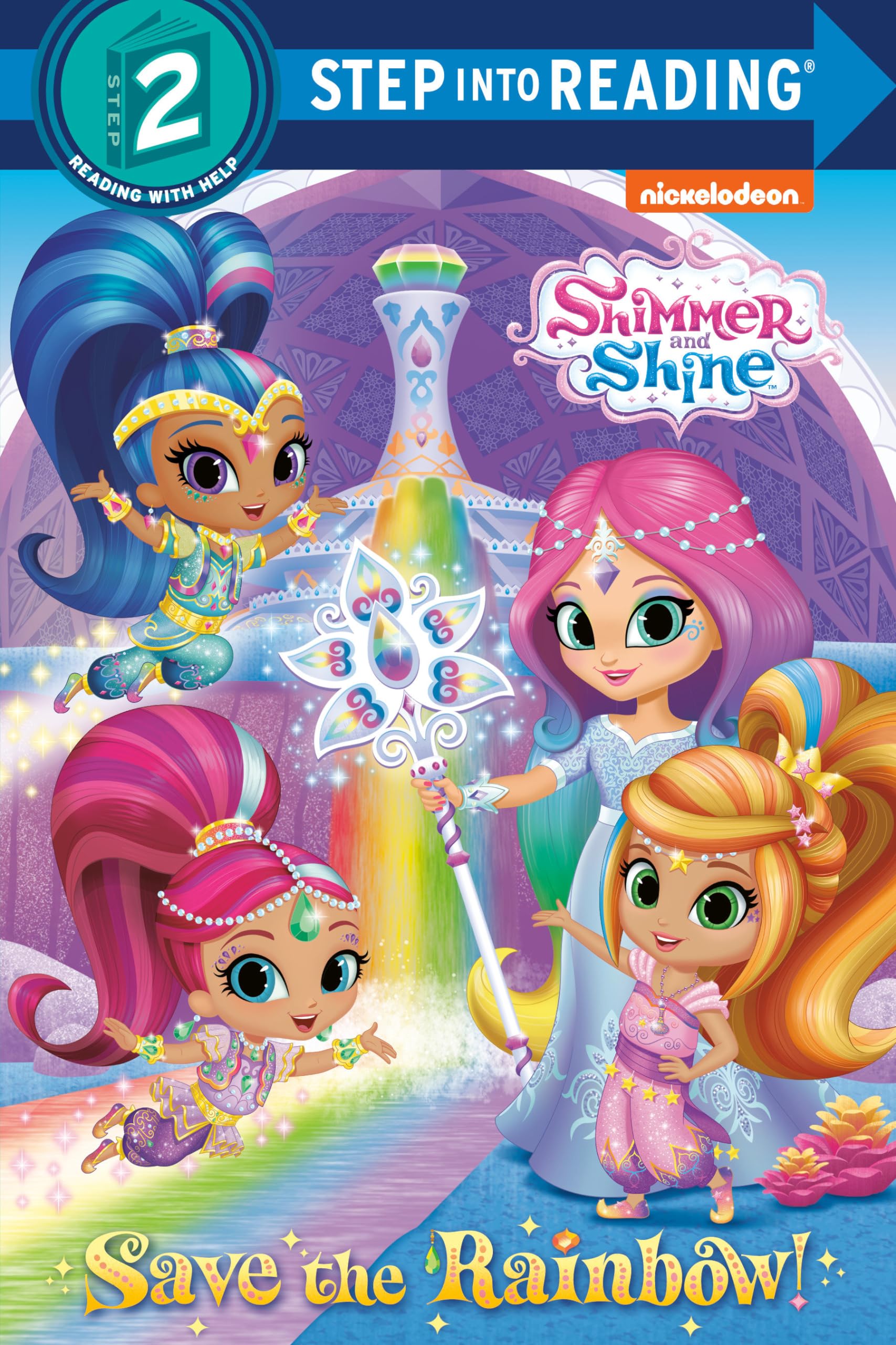 Save the Rainbow! (Shimmer and Shine) (Step into Reading)