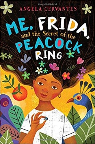 Me, Frida, and the Secret of the Peacock Ring