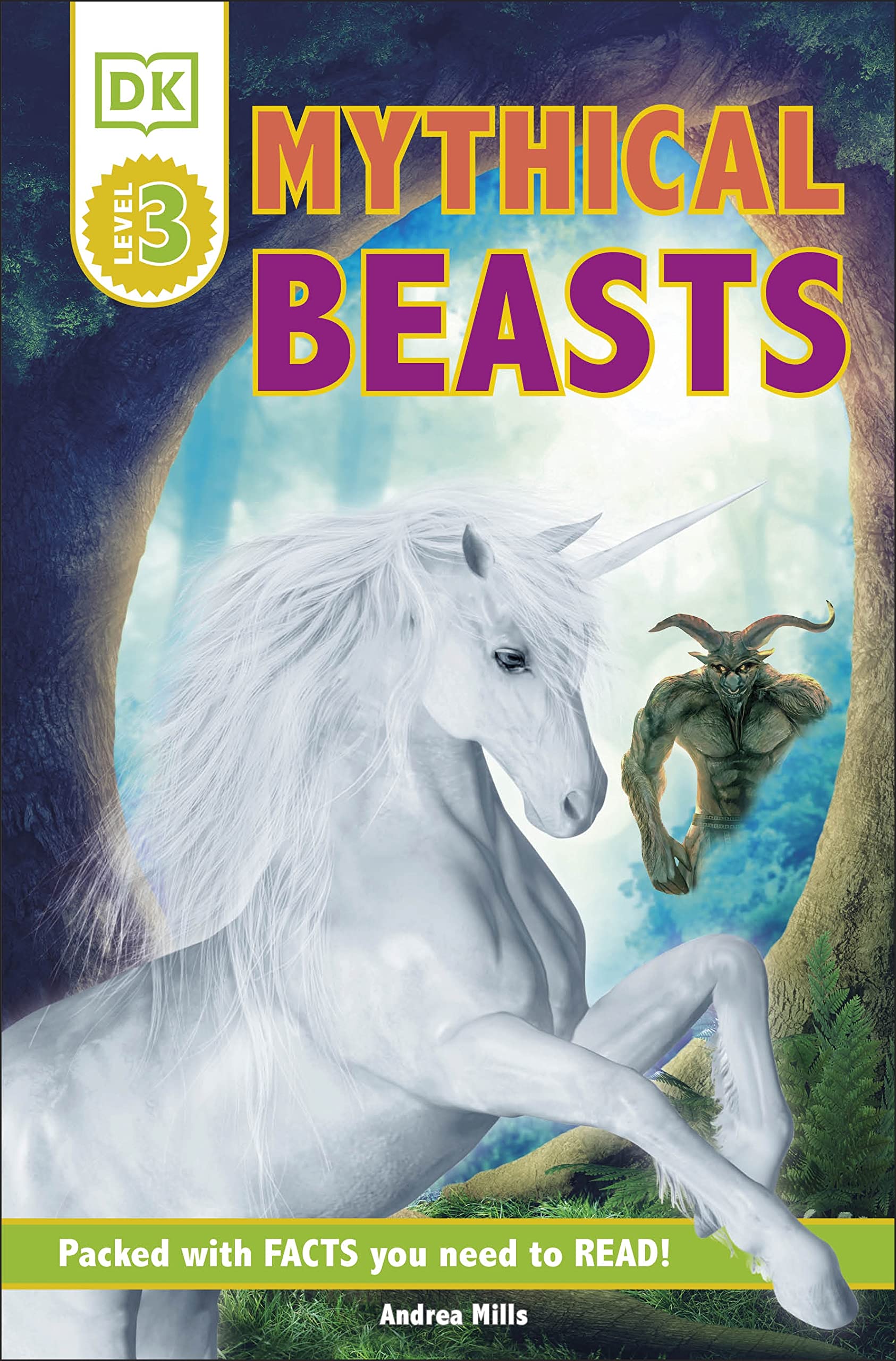 DK Readers Level 3: Mythical Beasts
