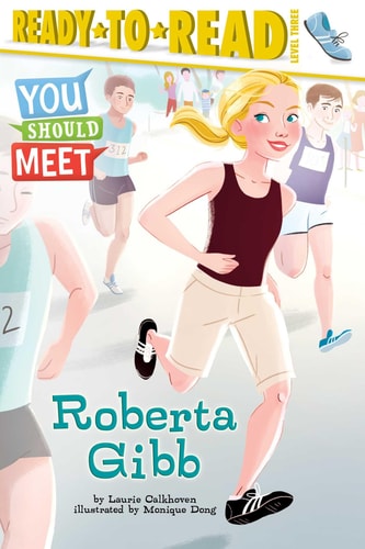 Roberta Gibb Ready-to-Read Level 3