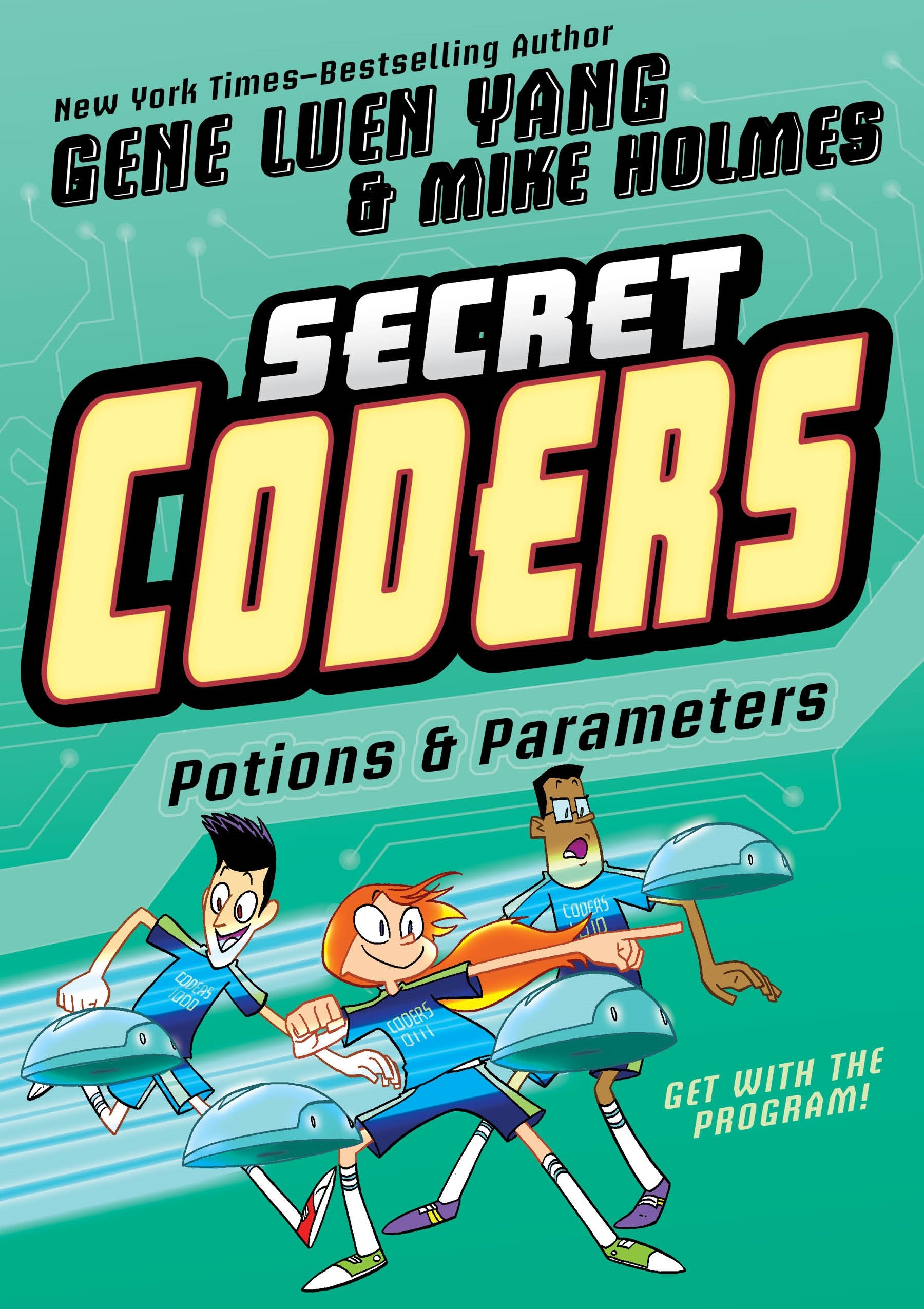 Secret Coders: Potions & Parameters (Secret Coders, 5)