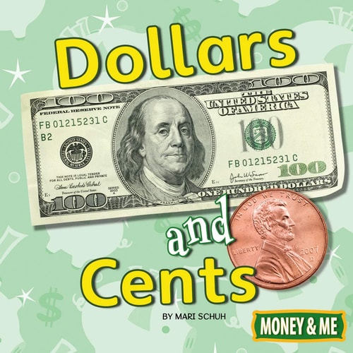 Dollars and Cents (Money and Me)