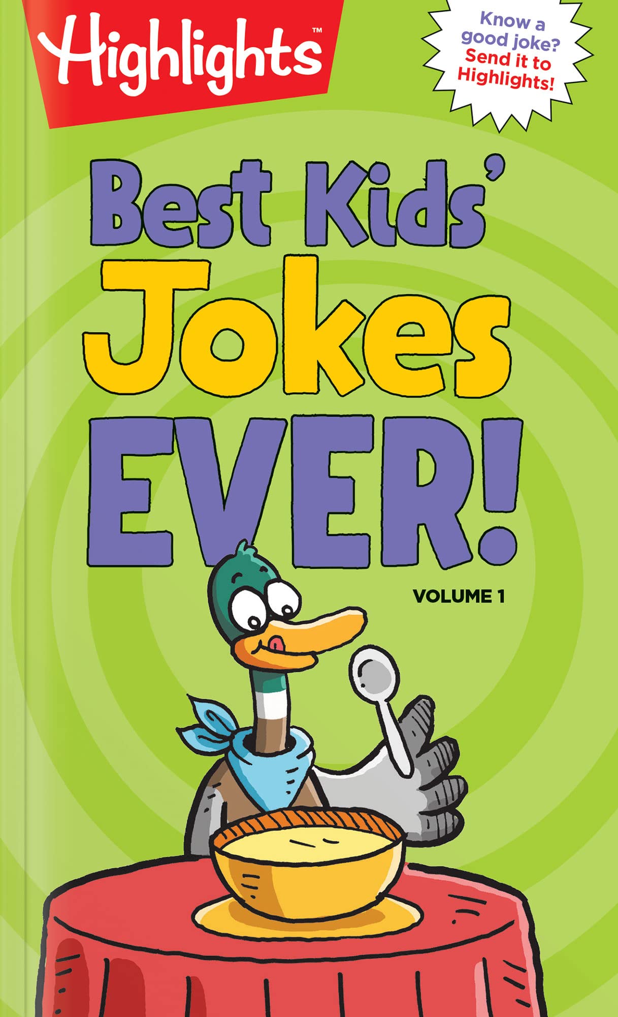 Best Kids' Jokes Ever! Volume 1 (Highlights™ Laugh Attack! Joke Books)