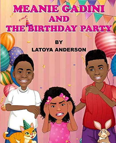 Meanie Gadini and the Birthday Party