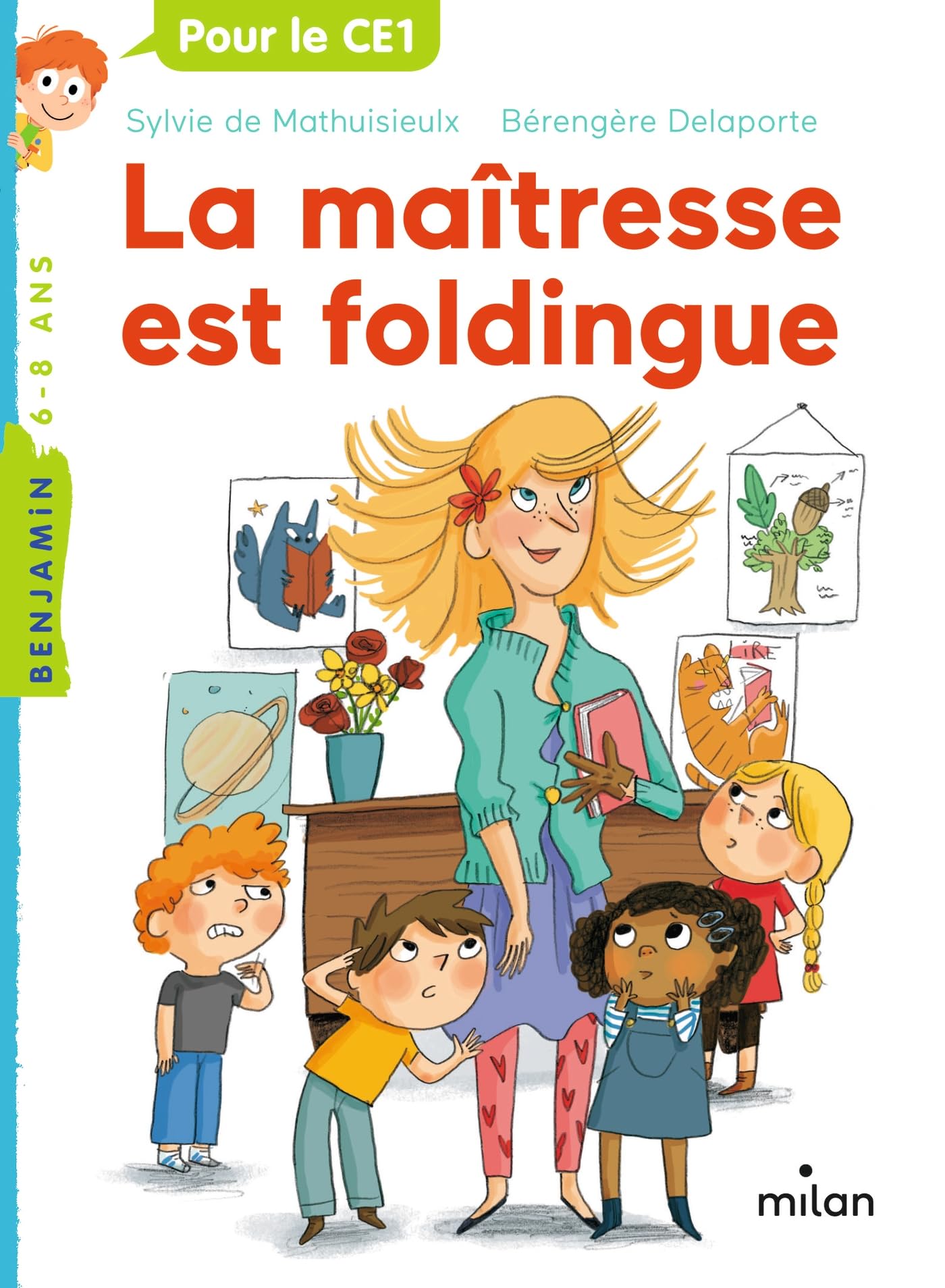 La maîtresse, Tome 01: La maîtresse est foldingue (French Edition)