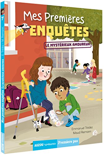 MES PREMIÈRES ENQUÊTES - TOME 7 - LE MYSTÉRIEUX AMOUREUX
