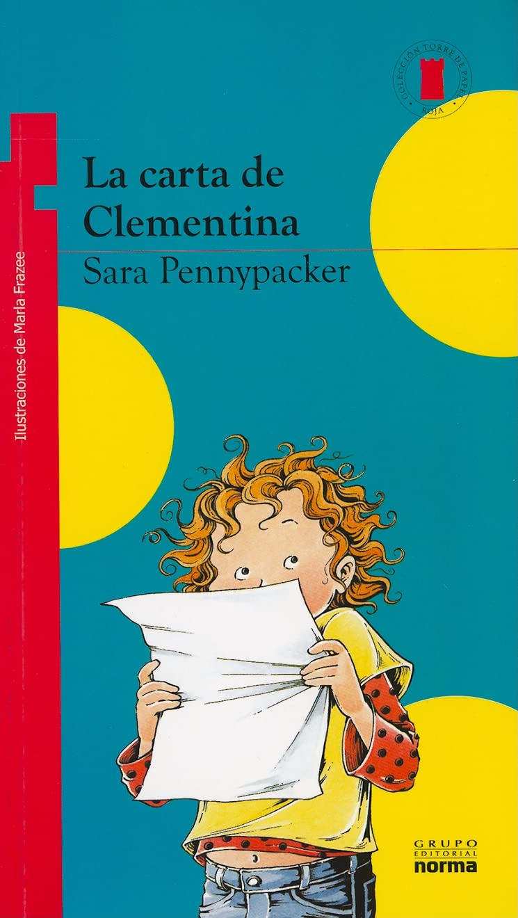 La Carta de Clementina (Coleccion Torre de Papel: Torre Roja) (Spanish Edition) (Clementina; Torre de papel; roja / Clementine; Paper Tower; red)