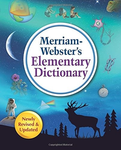 Merriam-Webster’s Elementary Dictionary | Features 36,000+ words & 900+ full-color illustrations, photographs, & more